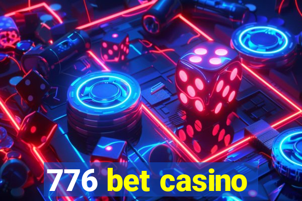 776 bet casino